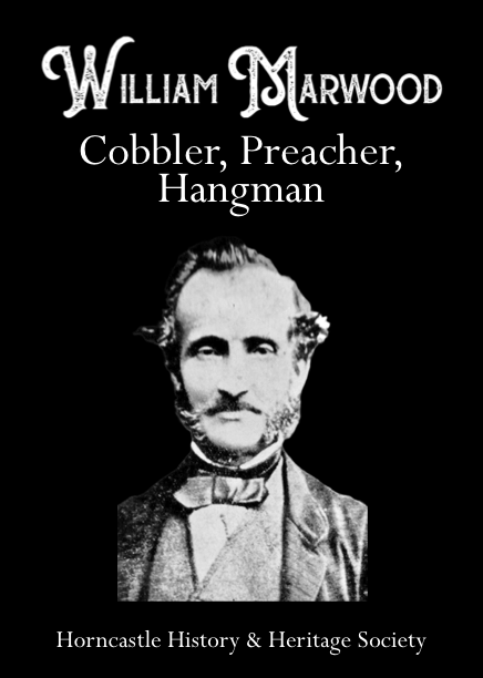 William Marwood: Cobbler, Preacher, Hangman